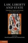 Law, Liberty and State : Oakeshott, Hayek and Schmitt on the Rule of Law - Book