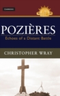 Pozieres : Echoes of a Distant Battle - Book