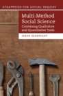 Multi-Method Social Science : Combining Qualitative and Quantitative Tools - Book