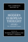The Cambridge History of Modern European Thought: Volume 1, The Nineteenth Century - Book