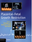 Placental-Fetal Growth Restriction - Book