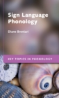 Sign Language Phonology - Book