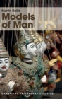 Models of Man : Philosophical Thoughts on Social Action - Book