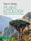 Plant Ecology : Origins, Processes, Consequences - Book