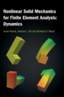 Nonlinear Solid Mechanics for Finite Element Analysis: Dynamics - Book