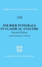 Fourier Integrals in Classical Analysis - Book
