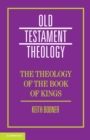 The Theology of the Book of Kings - Book