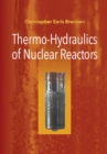 Thermo-Hydraulics of Nuclear Reactors - Book