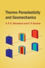 Thermo-Poroelasticity and Geomechanics - Book