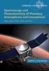 Spectroscopy and Photochemistry of Planetary Atmospheres and Ionospheres : Mars, Venus, Titan, Triton and Pluto - Book