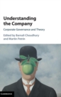 Understanding the Company : Corporate Governance and Theory - Book