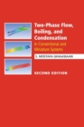 Two-Phase Flow, Boiling, and Condensation : In Conventional and Miniature Systems - Book