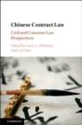 Chinese Contract Law : Civil and Common Law Perspectives - Book