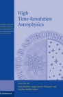 High Time-Resolution Astrophysics - Book