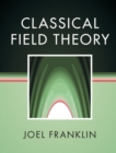 Classical Field Theory - Book