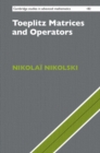 Toeplitz Matrices and Operators - Book