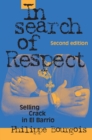 In Search of Respect : Selling Crack in El Barrio - eBook