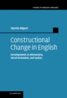 Constructional Change in English : Developments in Allomorphy, Word Formation, and Syntax - eBook
