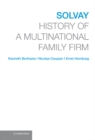 Solvay : History of a Multinational Family Firm - eBook
