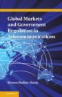 Global Markets and Government Regulation in Telecommunications - eBook