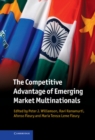 Competitive Advantage of Emerging Market Multinationals - eBook
