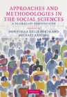 Approaches and Methodologies in the Social Sciences : A Pluralist Perspective - eBook