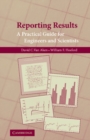 Reporting Results : A Practical Guide for Engineers and Scientists - eBook