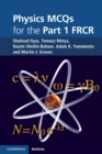 Physics MCQs for the Part 1 FRCR - Book