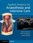 Applied Anatomy for Anaesthesia and Intensive Care - Book