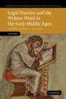 Legal Practice and the Written Word in the Early Middle Ages : Frankish Formulae, c.500-1000 - Book