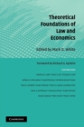 Theoretical Foundations of Law and Economics - Book