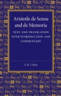 De sensu and De memoria : Text and Translation with Introduction and Commentary - Book