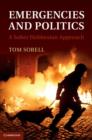 Emergencies and Politics : A Sober Hobbesian Approach - eBook