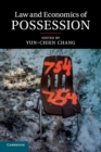 Law and Economics of Possession - Book