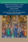 Institutional and Organizational Analysis : Concepts and Applications - Book