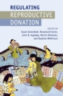 Regulating Reproductive Donation - Book