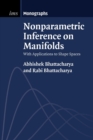 Nonparametric Inference on Manifolds : With Applications to Shape Spaces - Book