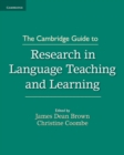 The Cambridge Guide to Research in Language Teaching and Learning - Book