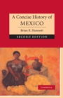 A Concise History of Mexico - eBook