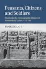 Peasants, Citizens and Soldiers : Studies in the Demographic History of Roman Italy 225 BC-AD 100 - Book