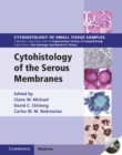 Cytohistology of the Serous Membranes - Book