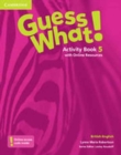 Guess What! Level 5 Activity Book with Online Resources British English - Book