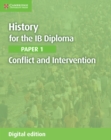 History for the IB Diploma Paper 1 Conflict and Intervention Digital Edition - eBook