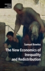 The New Economics of Inequality and Redistribution - Book