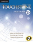Touchstone Level 2 Workbook B - Book