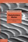 Stakeholders Matter : A New Paradigm for Strategy in Society - Book