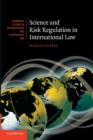 Science and Risk Regulation in International Law - Book