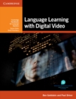 Language Learning with Digital Video - Book