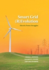 Smart Grid (R)Evolution : Electric Power Struggles - Book