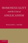 Homosexuality and the Crisis of Anglicanism - Book